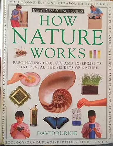 How Nature Works by Burnie, David Hardback Book The Cheap Fast Free Post