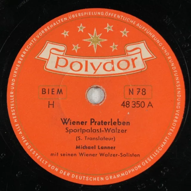 Schellackplatte - Michael Lanner - Wiener Praterleben / Träume auf dem Ozean