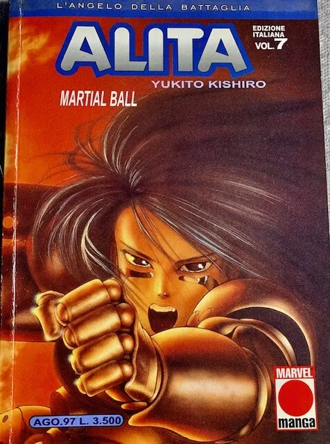 Alita L'Angelo della Battaglia vol.7 Martial Ball di Yukito Kishiro 1997 Marvel