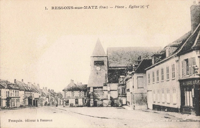 Cpa Oise 60 Ressons Sur Matz Oise Place Eglise