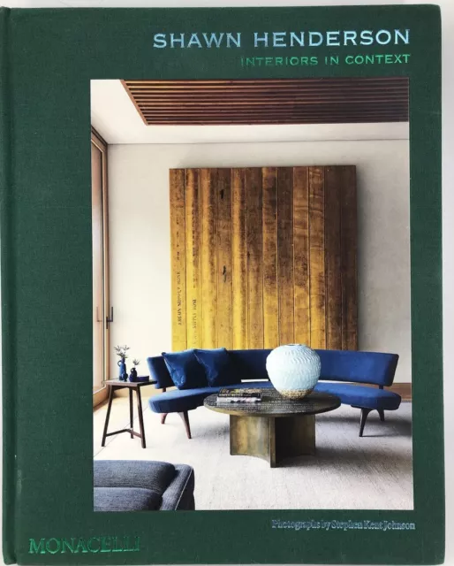 Shawn Henderson Interiors in Context Hardcover Home Design Coffee Table Book