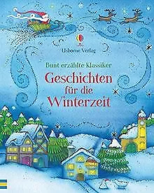 Bunt erzählte Klassiker: Geschichten für die Winterzeit | Livre | état très bon