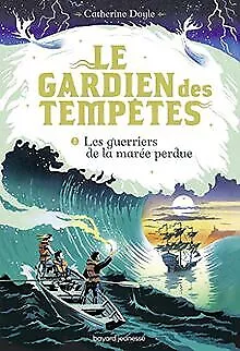 Le Gardien des tempêtes, Tome 02: Les guerriers de ... | Buch | Zustand sehr gut