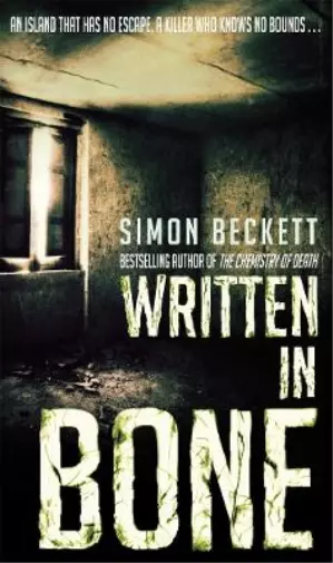 Simon Beckett Written in Bone (Paperback)