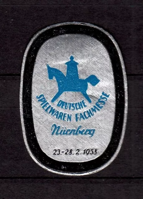 421032/ Reklamemarke - Deutsche Spielwaren Fachmesse Nürnberg 1958