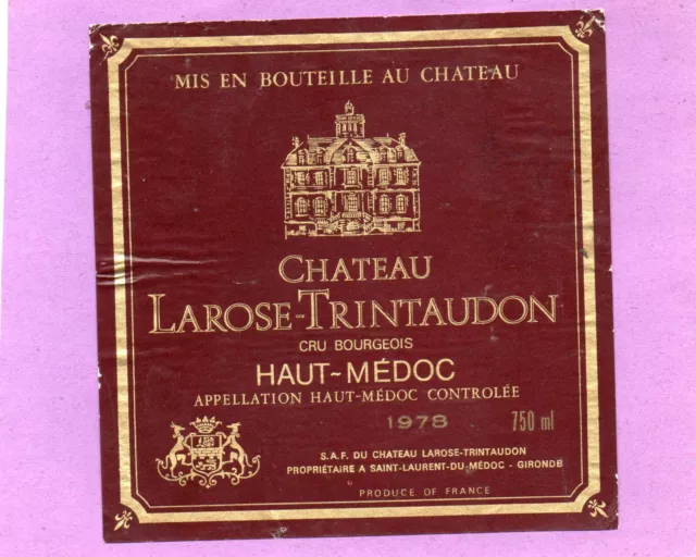 Haut Medoc Cru Bourgeois Etiquette Chateau Larose Trintaudon 1978   §17/11/22§