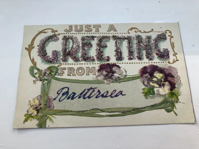 early 1900s colour postcard - just a greeting from battersea