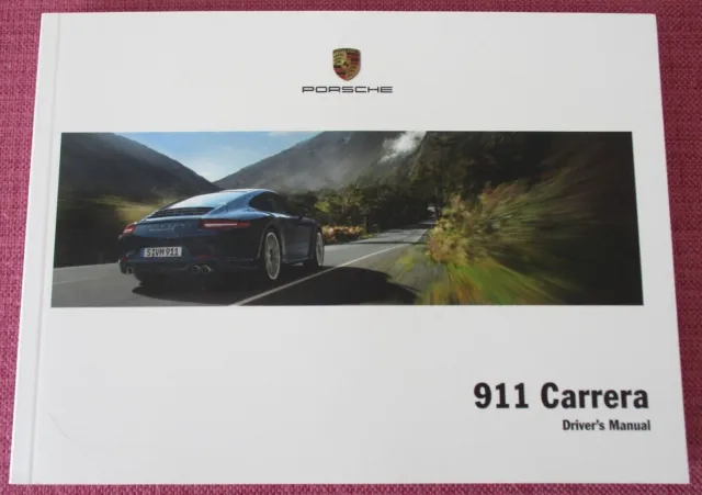 Porsche 911 Carrera Coupe & Cabriolet (2011 - 2015) Owners Manual - Handbook.