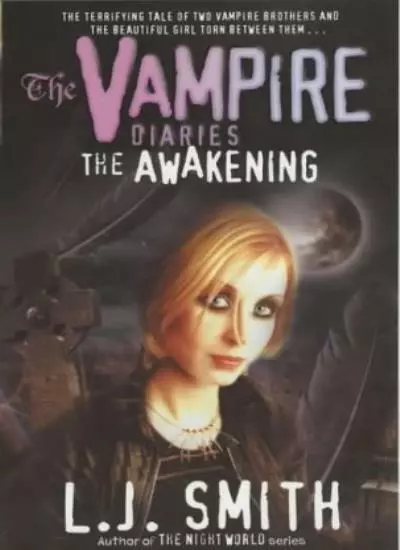 The Awakening (The Vampire Diaries) By L J Smith. 9780340843499