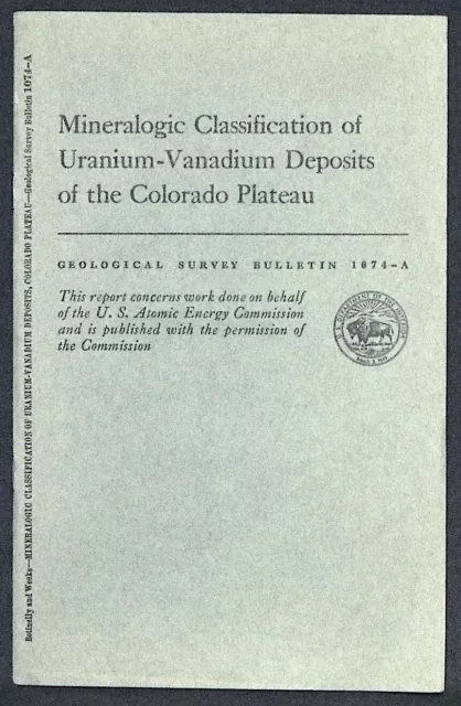 USGS URANIUM-VANADIUM in THE COLORADO PLATEAU, Mineralogical Classification 1957