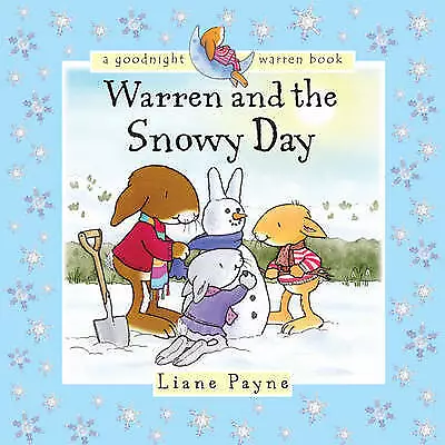 Excellent, Warren and the Snowy Day, Liane Payne, Book