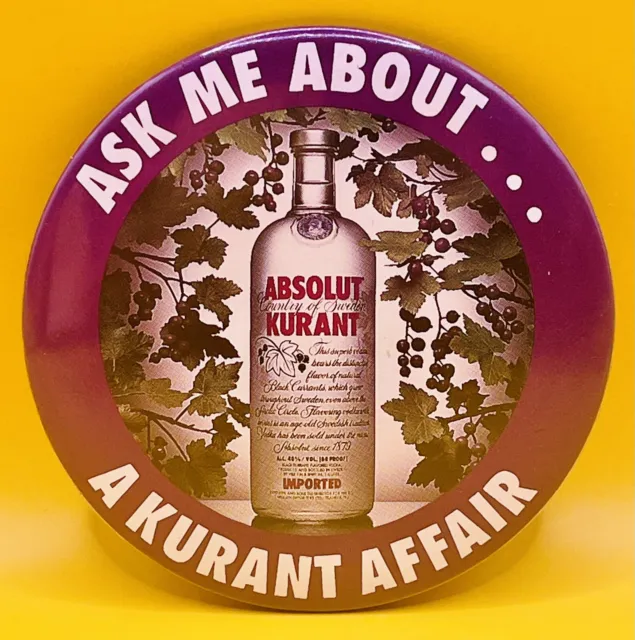 Absolut Kurant “Ask Me About …A Kurant Affair” Advertising Pin Badge