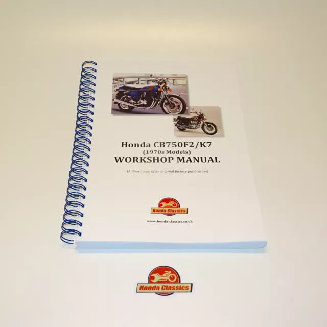 Honda CB750F2 CB750K7 Factory Workshop Shop Manual Book. Reproduction. HWM045