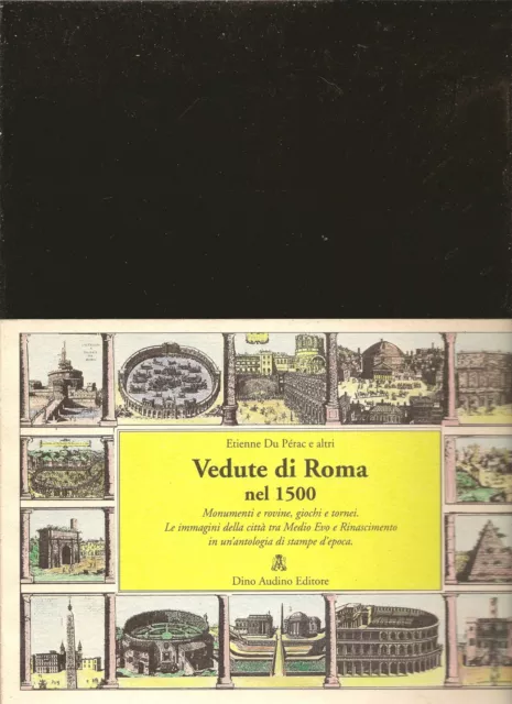 VEDUTE DI Roma NEL 1500 Dino Audino editore 1994