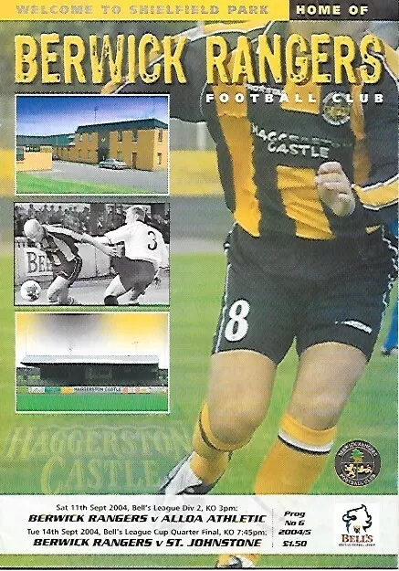 Berwick Rangers v Alloa Athletic/St Johnstone SL/SLC 11th & 14th Sept 2004