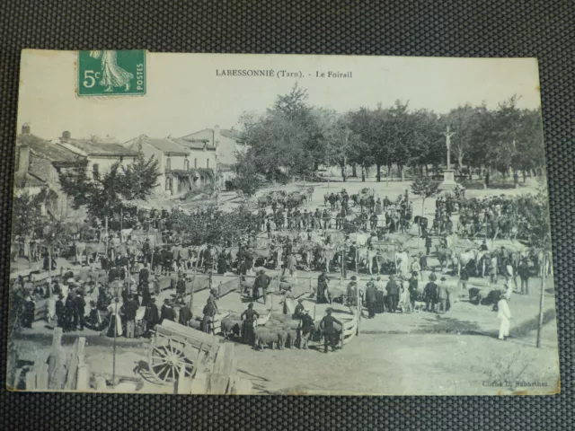 Cpa ancienne carte postale animée LABESSONNIE (Tarn) le foirail foire aux betes