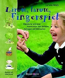 Lirum, larum, Fingerspiel: Klassische und neue Kinderrei... | Buch | Zustand gut