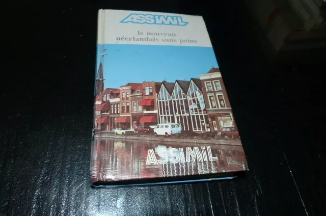 Méthode quotidienne ASSIMIL Le nouveau néerlandais sans peine L. Verlee 1988