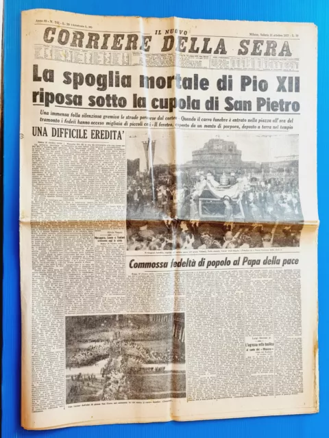 Corriere Della Sera 11 Ottobre 1958 Funerali Papa Pio Xii Pacelli - Vaticano