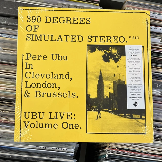 米LP Pere Ubu 390 Degrees Of Simulated Stereo. V.21C Ubu Live: Vo FIRELP375 Fire Records /00260 Pere Ubu – 390 Degrees Of Simulated Stereo. V.21C Ubu Live