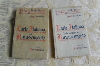 L'arte italiana dalle origini al rinascimento Aldo Foratti del rinascimento 