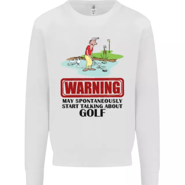May Start Talking About Golf Funny Golfing Kids Sweatshirt Jumper