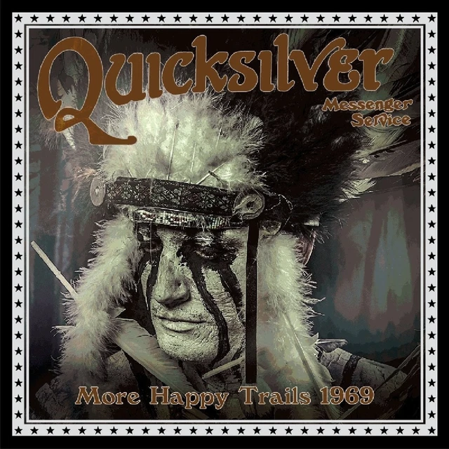 Quicksilver Messenger Service - More Happy Trails 1969  Cd New!