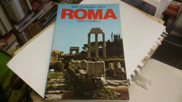 GUIDE ARCHEOLOGICHE LATERZA ROMA F. Coarelli Laterza 1981, 26mr22 GUIDE ARCHEOLOGICHE LATERZA ROMA F. Coarelli Laterza 1981, 26mr22