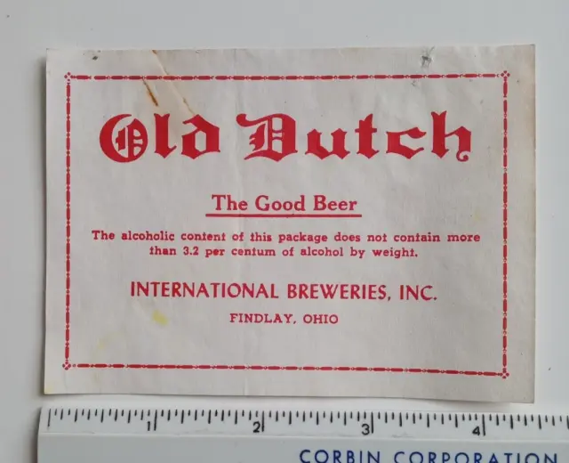 Findlay Ohio Old Dutch Beer Label Proof? International Breweries Inc Brewery