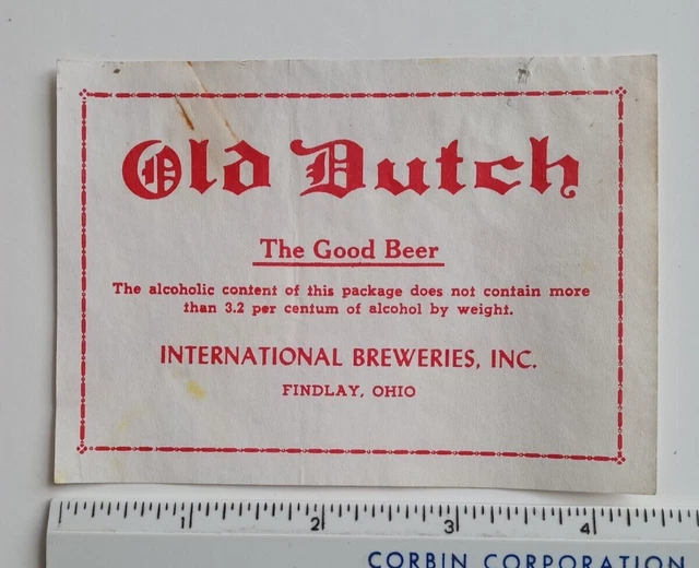 Findlay Ohio Old Dutch Beer Label Proof? International Breweries Inc Brewery