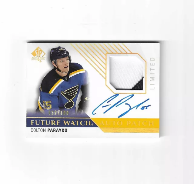 2015-16 SP Authentic Colton Parayko RC Auto Patch #'ed 32/100 - Blues