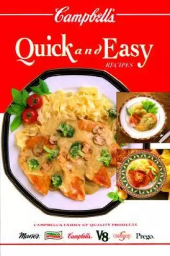 Campbell's Quick & Easy Recipes - Hardcover By Teberg, Patricia - ACCEPTABLE