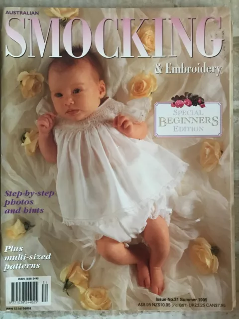 Issue No. 31 Australian Smocking and Embroidery Magazine Special Beginners Editi
