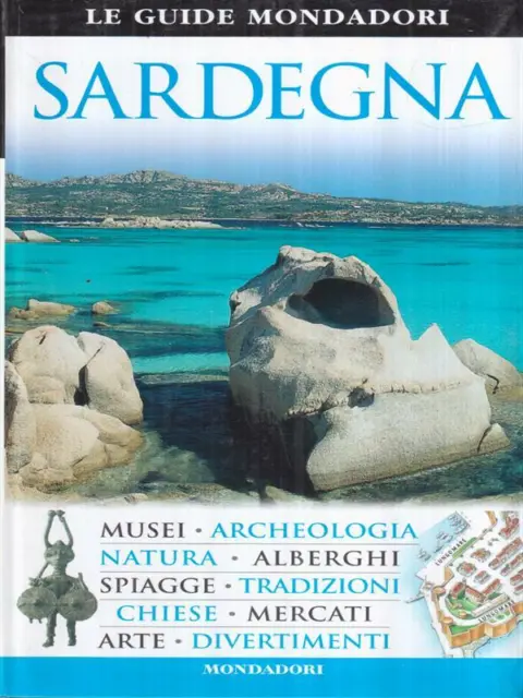 Sardegna   Aa. Vv. Mondadori 2007 Le Guide Mondadori