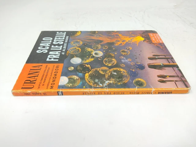 Urania Scalo Fra Le Stelle - Albert Higon 260 Mondadori