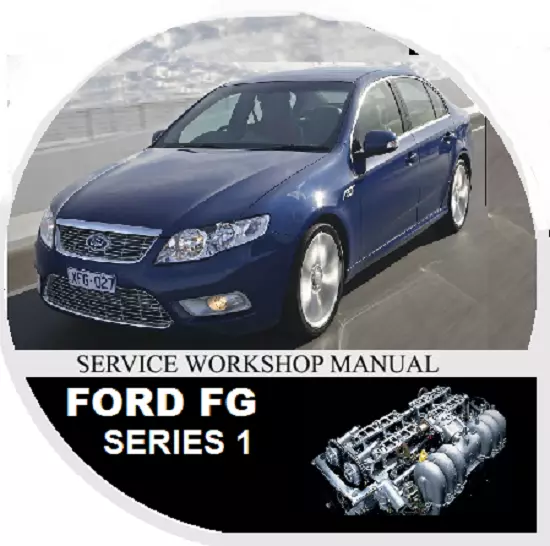 Ford Falcon Fg Xt G6 G6E Xr6 Xr8 Ute Wagon Sedan Repair Manual Cd