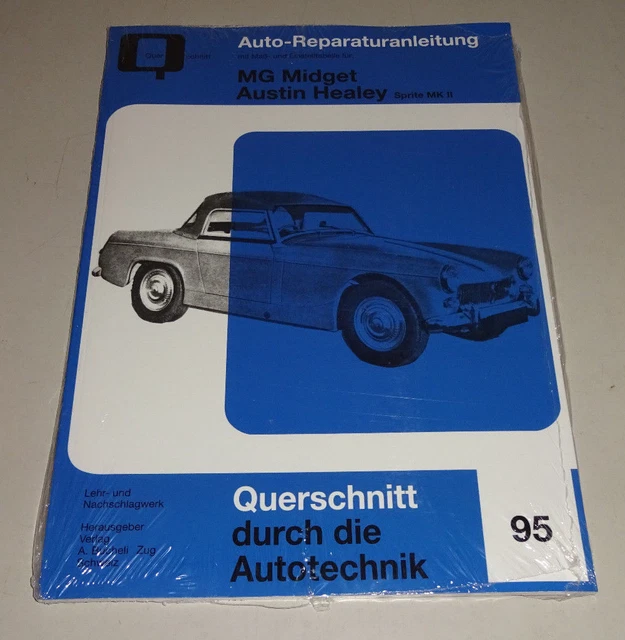 Repair Manual MG Midget/Austin Healey Sprite Mk II - Bucheli Band 95