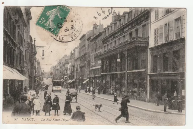 NANCY - Meurthe & Moselle - CPA 54 - la rue St Dizier - Tramway Maison Vaxelaire