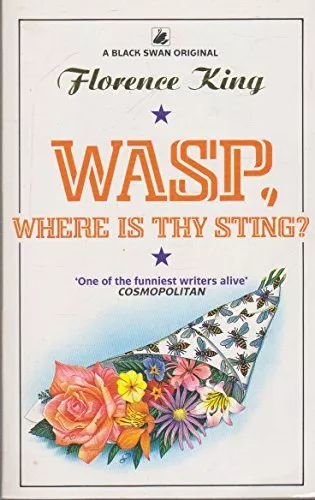 Wasp, Where is Thy Sting? by King, Florence Paperback Book The Cheap Fast Free