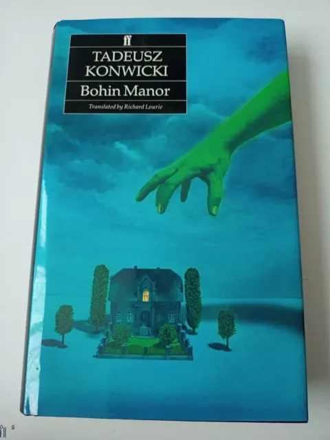 Bohin Manor Tadeusz Konwicki Faber & Faber hardback 1992