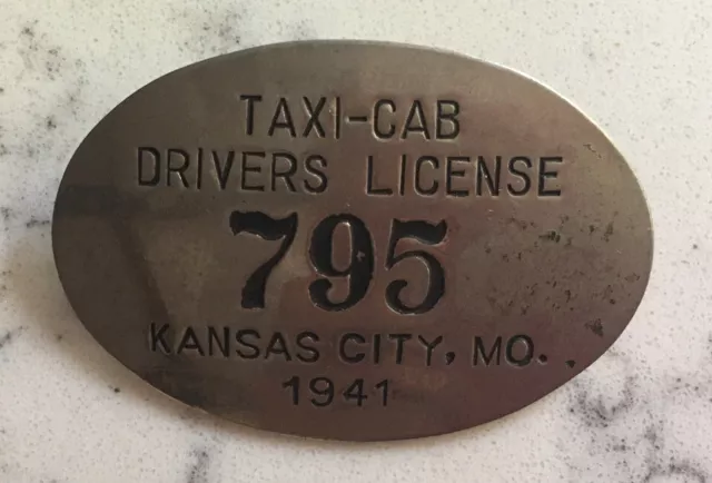 Vintage Taxi Cab Drivers Licence Kansas City Mo 1941 Obsolete Employee Badge