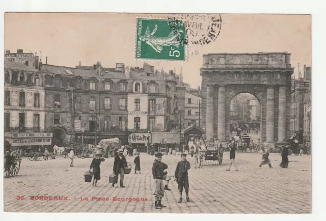 BORDEAUX - Gironde - CPA 33 - Place et Porte de Bourgogne
