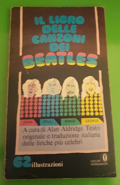 Il Libro (più) Bianco Dei Beatles. La Storia E Le Storie Di Tutte Le