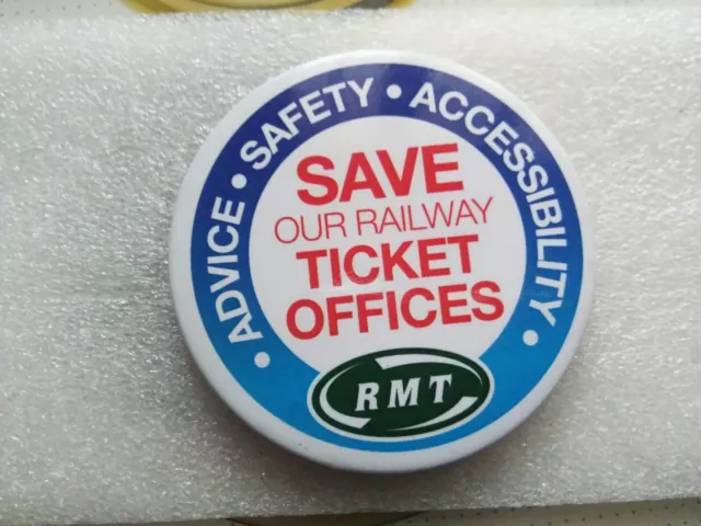 Rmt Railway Save Our Ticket Offices Trade Union Badge