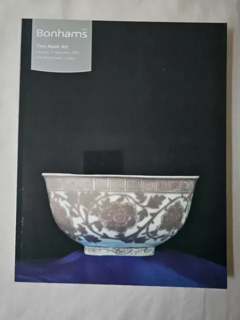 Bonhams Catalogue Fine Asian Art Chinese ++ Nov02