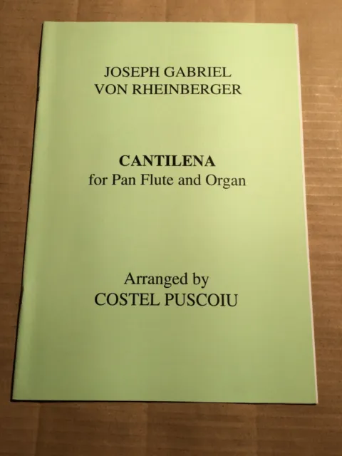 VON RHEINBERGER - CANTILENA for Pan Flute and Organ - arr. by PUSCOIU - NOTES