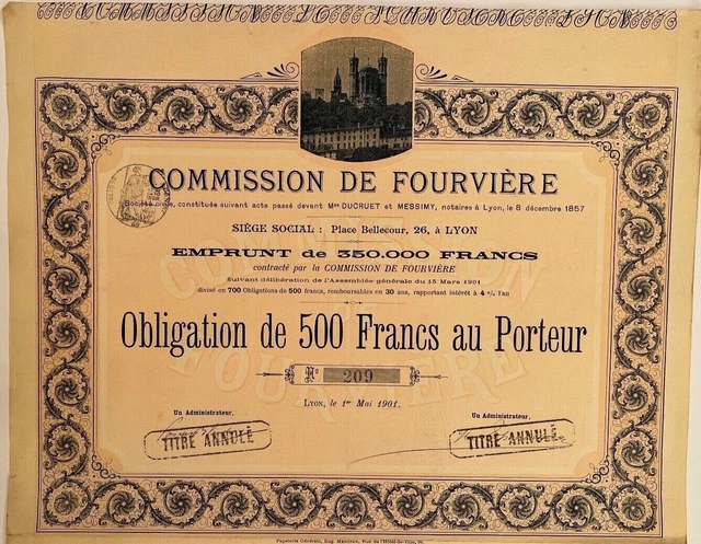 COMMISSION DE FOURVIERE - Obligation de 500 Francs au porteur - LYON 1901