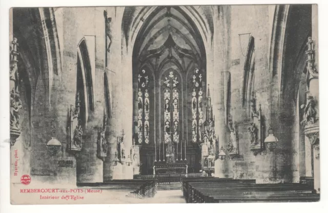 CPA 55  REMBERCOURT aux POTS - INTÉRIEUR de L'ÉGLISE (MEUSE) - ÉCRITE 27-02-1915