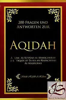 200 Fragen und Antworten bezüglich der Aqidah | Buch | Zustand gut