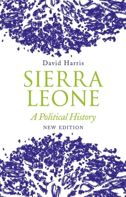 Sierra Leone by David Harris 9781787384125 NEW Book